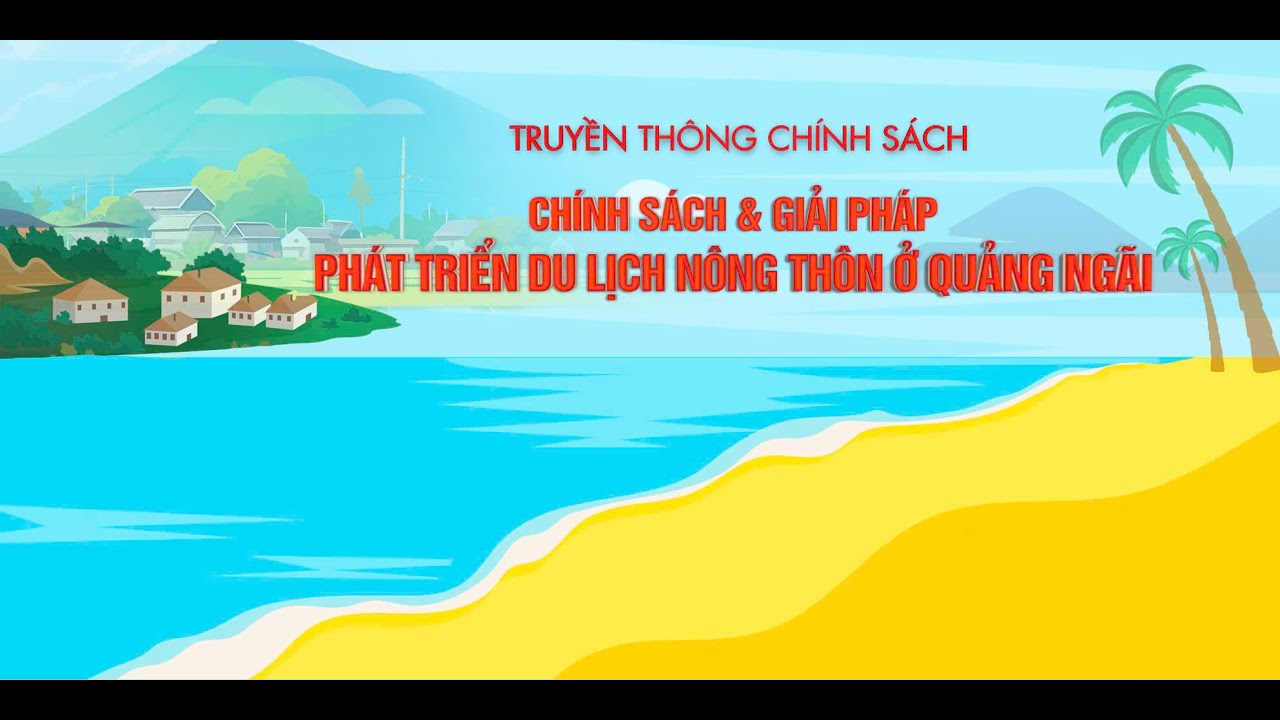 🔴 [trực tiếp] Chính sách & giải pháp phát triển du lịch nông thôn ở Quảng Ngãi