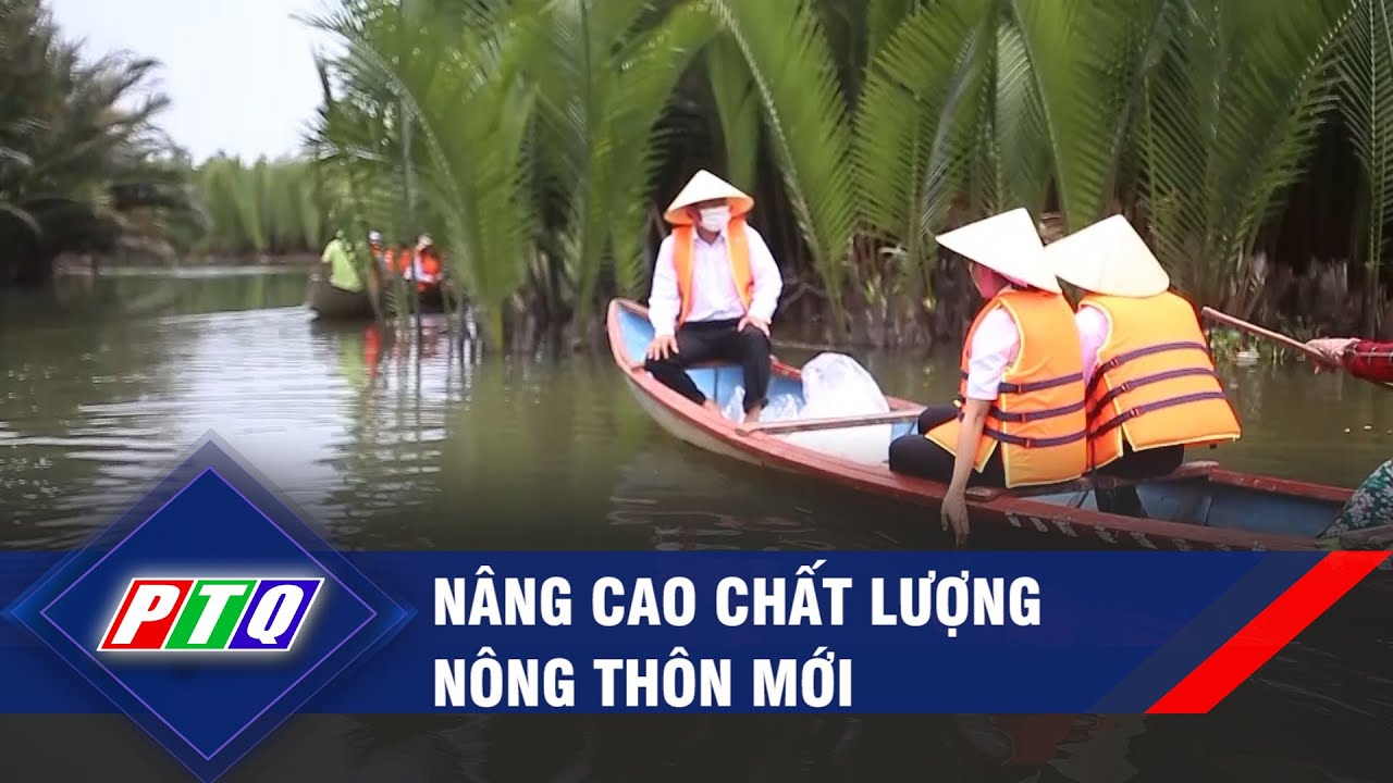 Quảng Ngãi: Nâng cao chất lượng nông thôn mới | PTQ