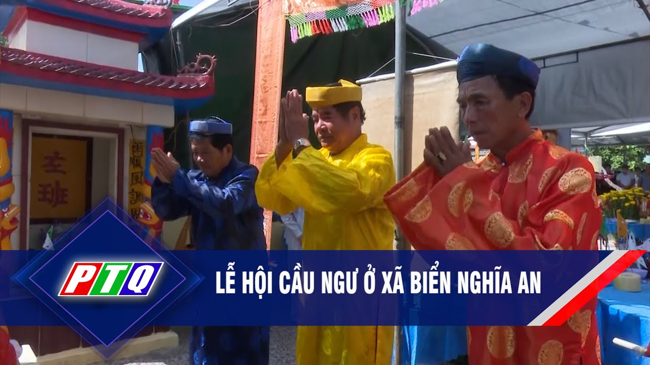 Lễ hội cầu ngư ở xã biển Nghĩa An  | PTQ