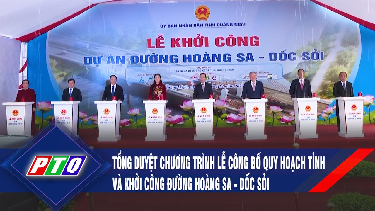 Chủ tịch nước Võ Văn Thưởng dự Lễ Khởi công dự án đường Hoàng Sa-Dốc Sỏi | PTQ