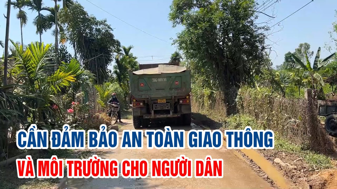 Cần đảm bảo an toàn giao thông và môi trường cho người dân | PTQ