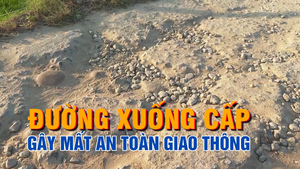 Đường xuống cấp gây mất an toàn giao thông | PTQ