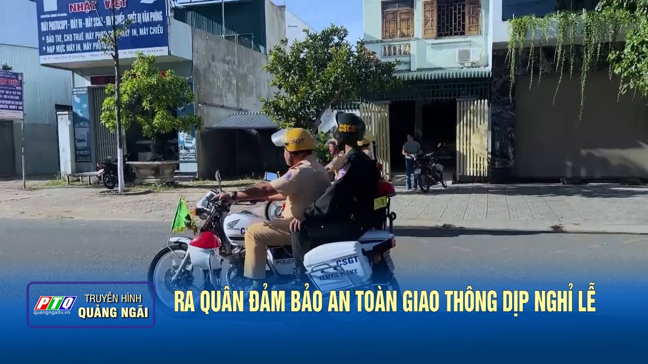 Ra quân đảm bảo an toàn giao thông dịp nghỉ Lễ | PTQ