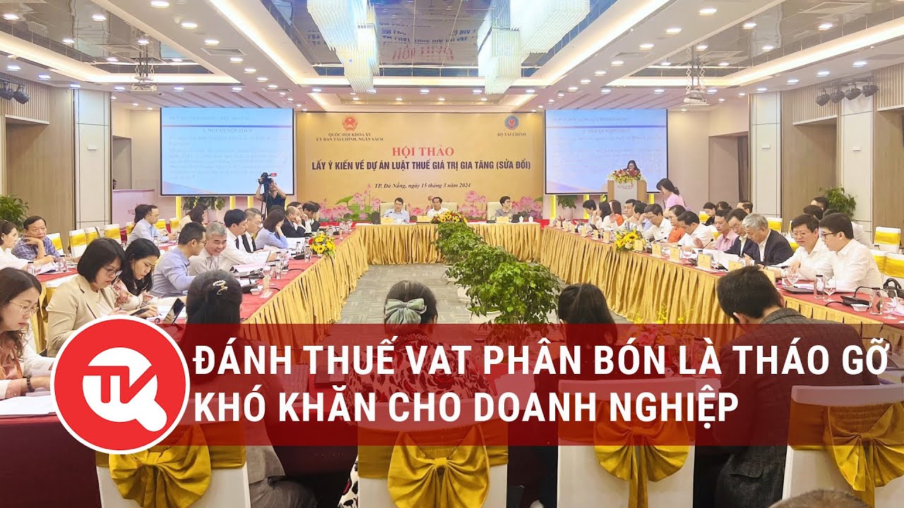 Đánh thuế VAT phân bón là tháo gỡ khó khăn cho doanh nghiệp | Truyền hình Quốc hội Việt Nam