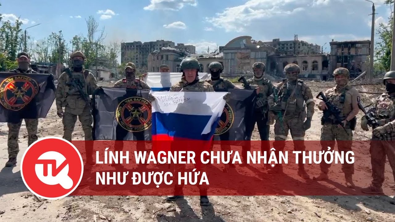 Lính Wagner chưa nhận thưởng như được hứa | Truyền hình Quốc hội Việt Nam