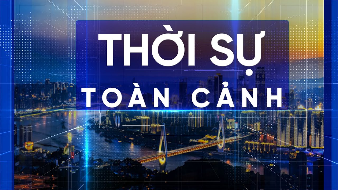 Thời sự toàn cảnh 15/7: Thực hiện “5 đẩy mạnh” trong cải cách hành chính