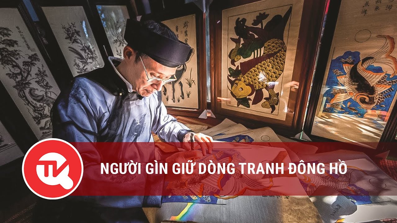 Người gìn giữ dòng tranh Đông Hồ | Truyền hình Quốc hội Việt Nam