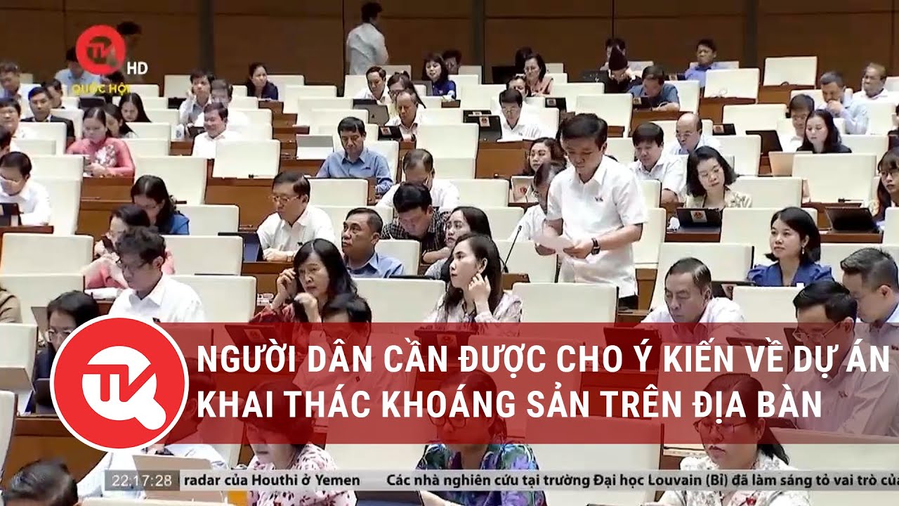 Người dân cần được cho ý kiến về dự án khai thác khoáng sản trên địa bàn