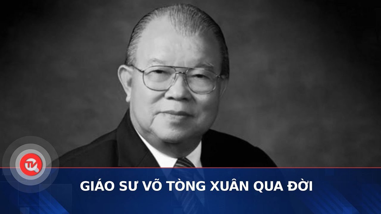 Giáo sư Võ Tòng Xuân qua đời | Truyền hình Quốc hội Việt Nam