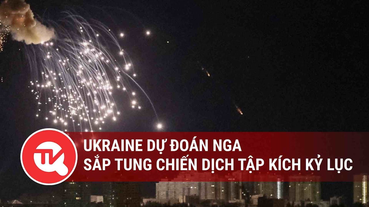 Xung đột Nga - Ukraine ngày 9/10: Ukraine dự đoán Nga sắp tung chiến dịch tập kích kỷ lục