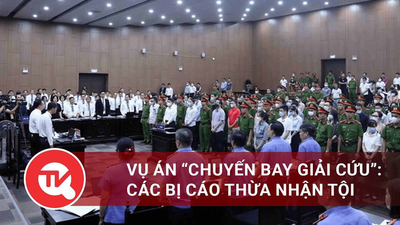 Vụ án “Chuyến bay giải cứu”: Các bị cáo thừa nhận tội | Truyền hình Quốc hội Việt Nam