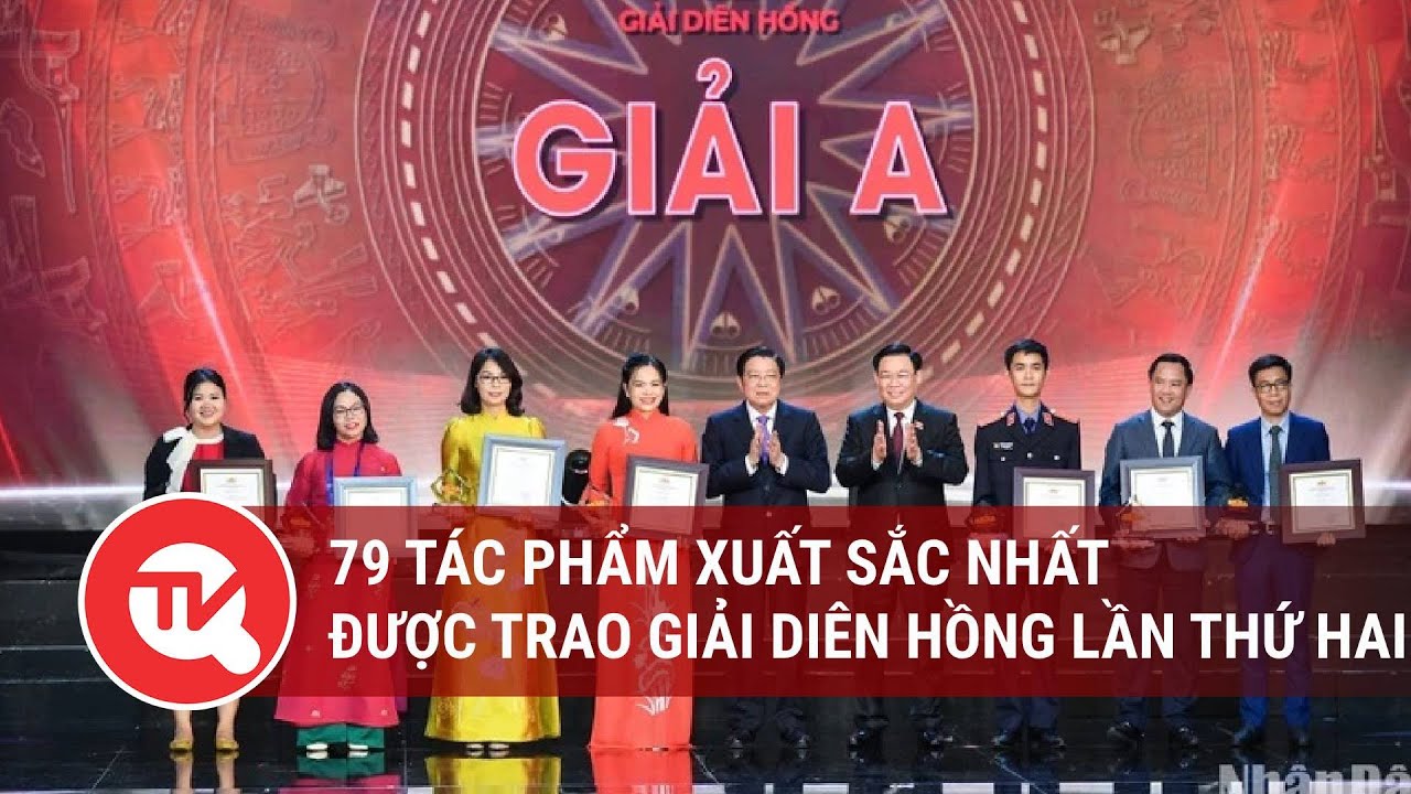 79 tác phẩm xuất sắc nhất được trao giải Diên Hồng lần thứ hai | Truyền hình Quốc hội Việt Nam