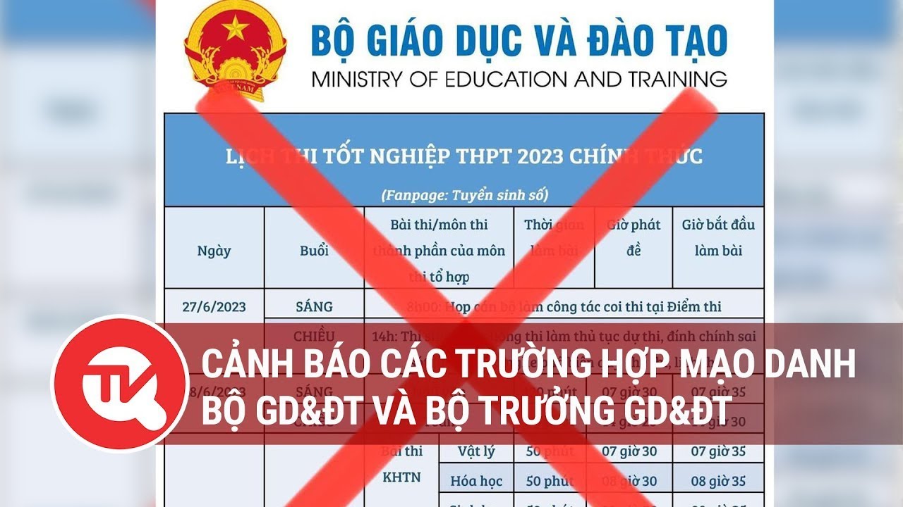 Cảnh báo các trường hợp mạo danh Bộ GD&ĐT và Bộ trưởng GD&ĐT | Truyền hình Quốc hội Việt Nam