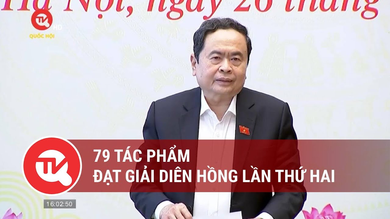 79 tác phẩm đạt Giải Diên Hồng lần thứ hai | Truyền hình Quốc hội Việt Nam