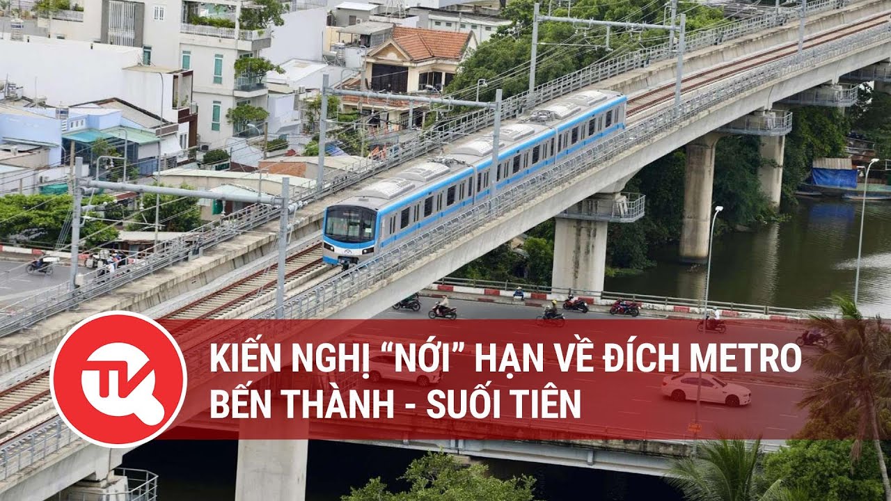 Kiến nghị “nới” hạn về đích metro Bến Thành - Suối Tiên | Truyền hình Quốc hội Việt Nam