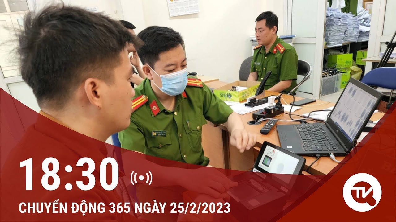 Chuyển động 365 ngày 25/12: Nhiều thay đổi đáng chú ý trong cấp, sử dụng thẻ căn cước