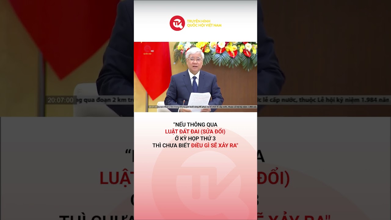 “Nếu thông qua Luật Đất đai (sửa đổi) ở kỳ họp thứ 3 thì chưa biết sẽ xảy ra điều gì"