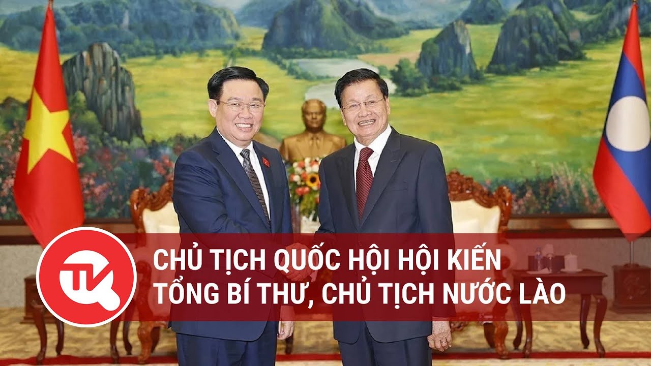 Chủ tịch Quốc hội hội kiến Tổng Bí thư, Chủ tịch nước Lào | Truyền hình Quốc hội Việt Nam