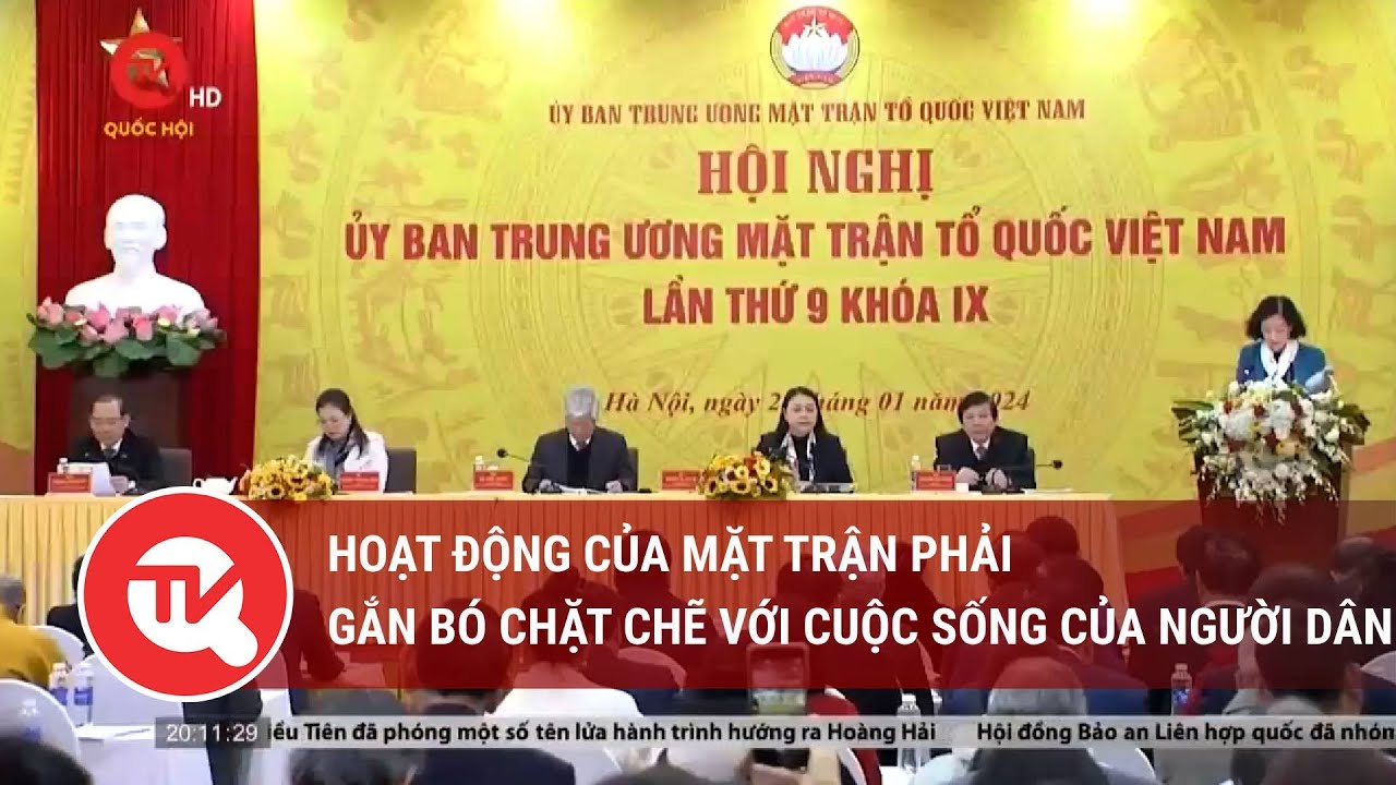 Hoạt động của mặt trận phải gắn bó chặt chẽ với cuộc sống của người dân