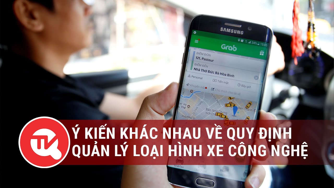 Ý kiến khác nhau về quy định quản lý loại hình xe công nghệ | Truyền hình Quốc hội Việt Nam