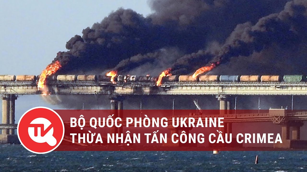 Xung đột Nga - Ukraine ngày 9/7: Bộ Quốc phòng Ukraine thừa nhận tấn công cầu Crimea