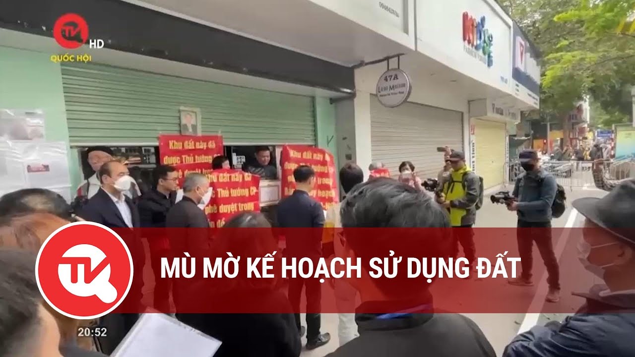 Mù mờ kế hoạch sử dụng đất | Truyền hình Quốc hội Việt Nam