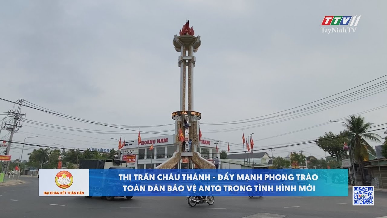 Thị trấn Châu Thành đẩy mạnh phong trào toàn dân bảo vệ an ninh tổ quốc trong tình hình mới