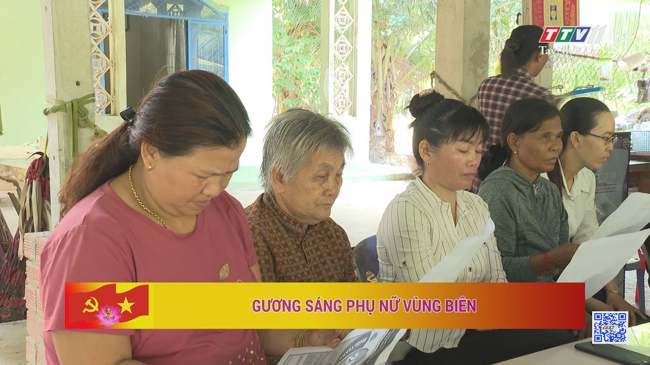 Gương sáng phụ nữ vùng biên | TayNinhTV