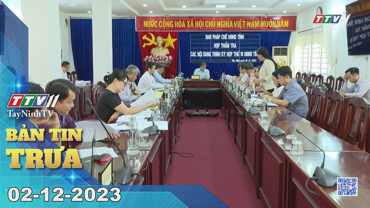 🛑Bản tin trưa 02-12-2023 | Tin tức hôm nay | TayNinhTV