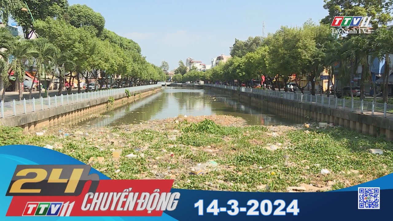 24h Chuyển động 14-3-2024 | Tin tức hôm nay | TayNinhTV