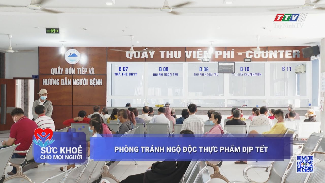 Phòng tránh ngộ độc thực phẩm dịp tết | SỨC KHỎE CHO MỌI NGƯỜI | TayNinhTV