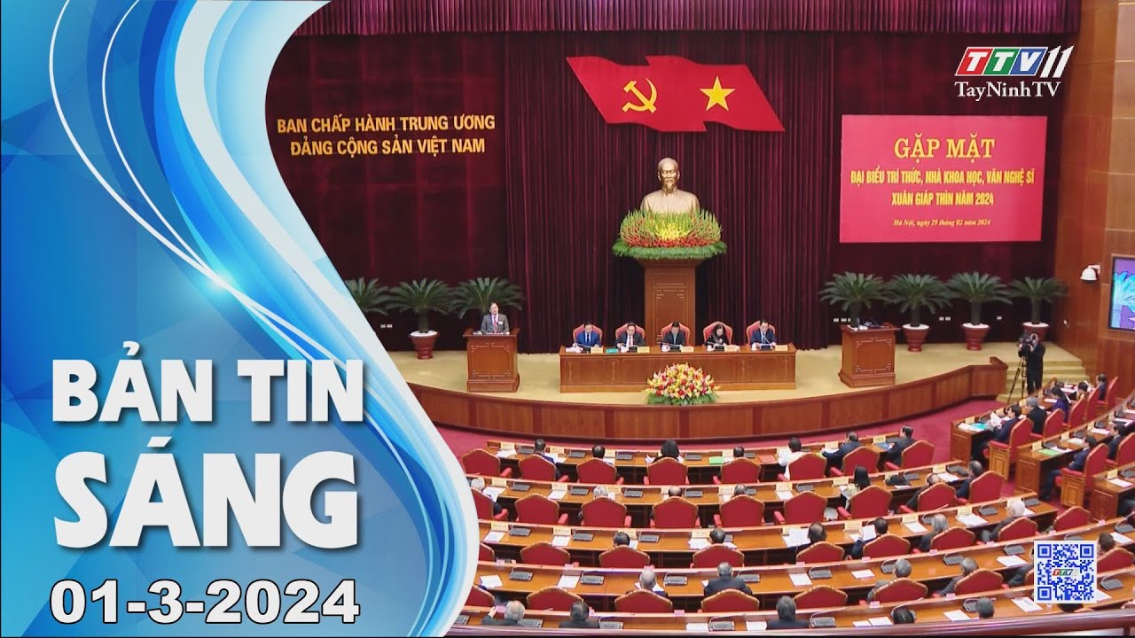 🛑Bản tin sáng 01-3-2024 | Tin tức hôm nay | TayNinhTV