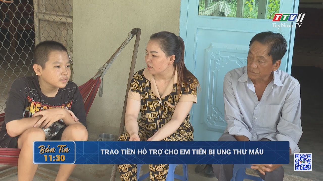 Trao tiền hỗ trợ cho em Tiến bị ung thư máu | TayNinhTV