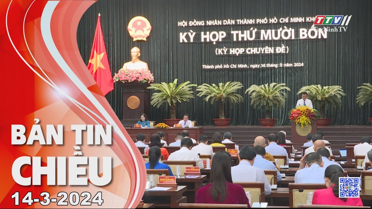 🛑Bản tin chiều 14-3-2024 | Tin tức hôm nay | TayNinhTV