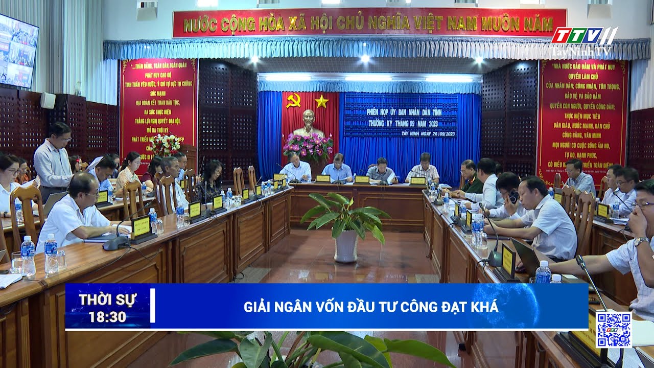 Giải ngân vốn đầu tư công đạt khá | TayNinhTV