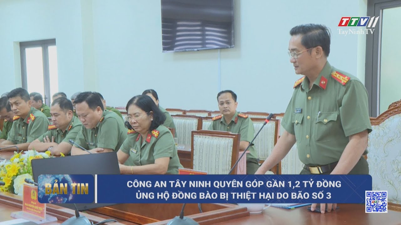 Công an Tây Ninh quyên góp gần 1,2 tỷ đồng ủng hộ đồng bào bị thiệt hại do bão số 3 | TayNinhTV