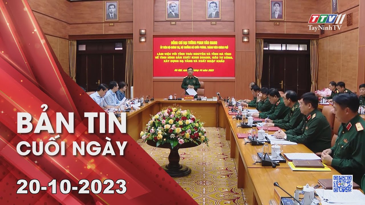 Bản tin cuối ngày 20-10-2023 | Tin tức hôm nay | TayNinhTV