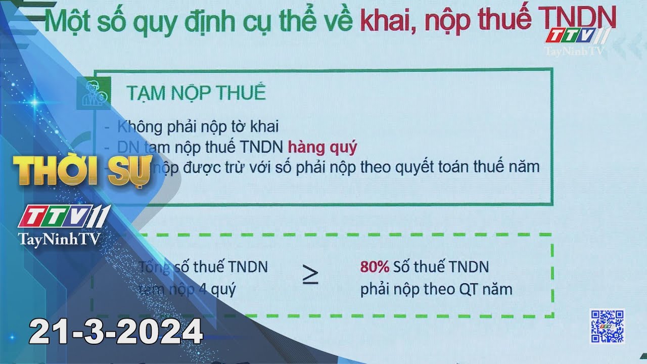 🛑Thời sự Tây Ninh 21-3-2024 | Tin tức hôm nay | TayNinhTV