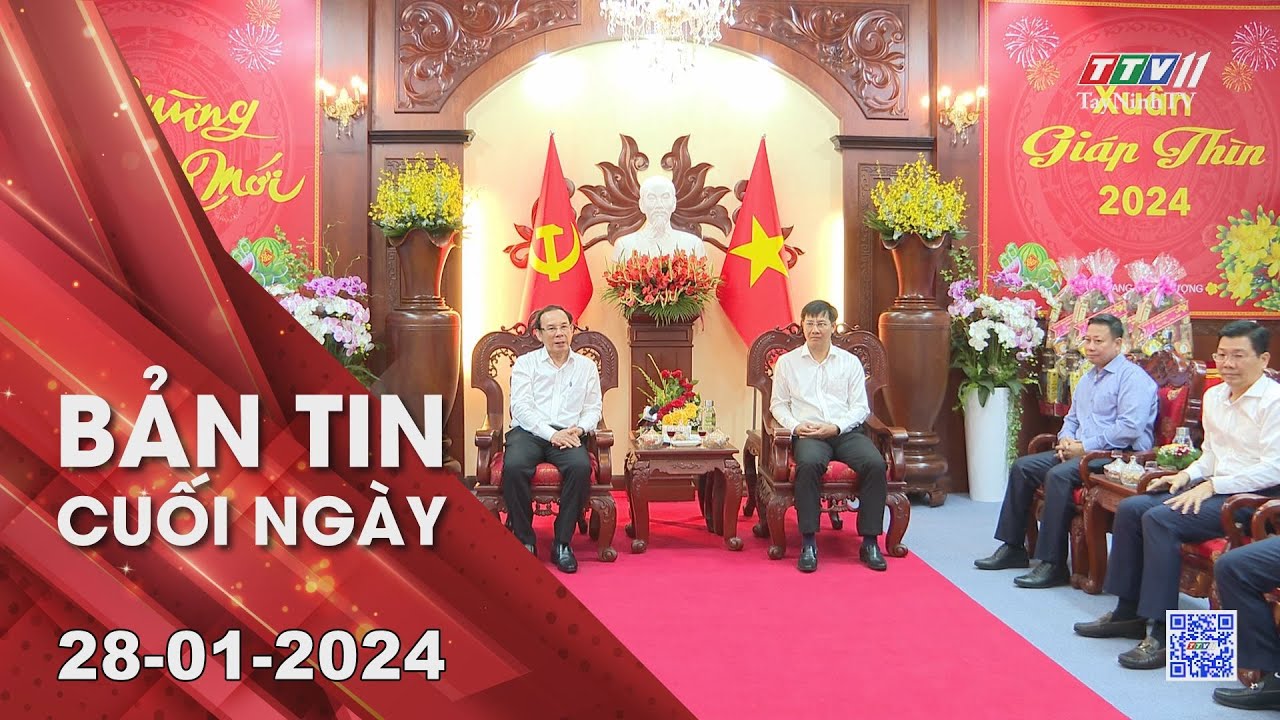 Bản tin cuối ngày 28-01-2024 | Tin tức hôm nay | TayNinhTV