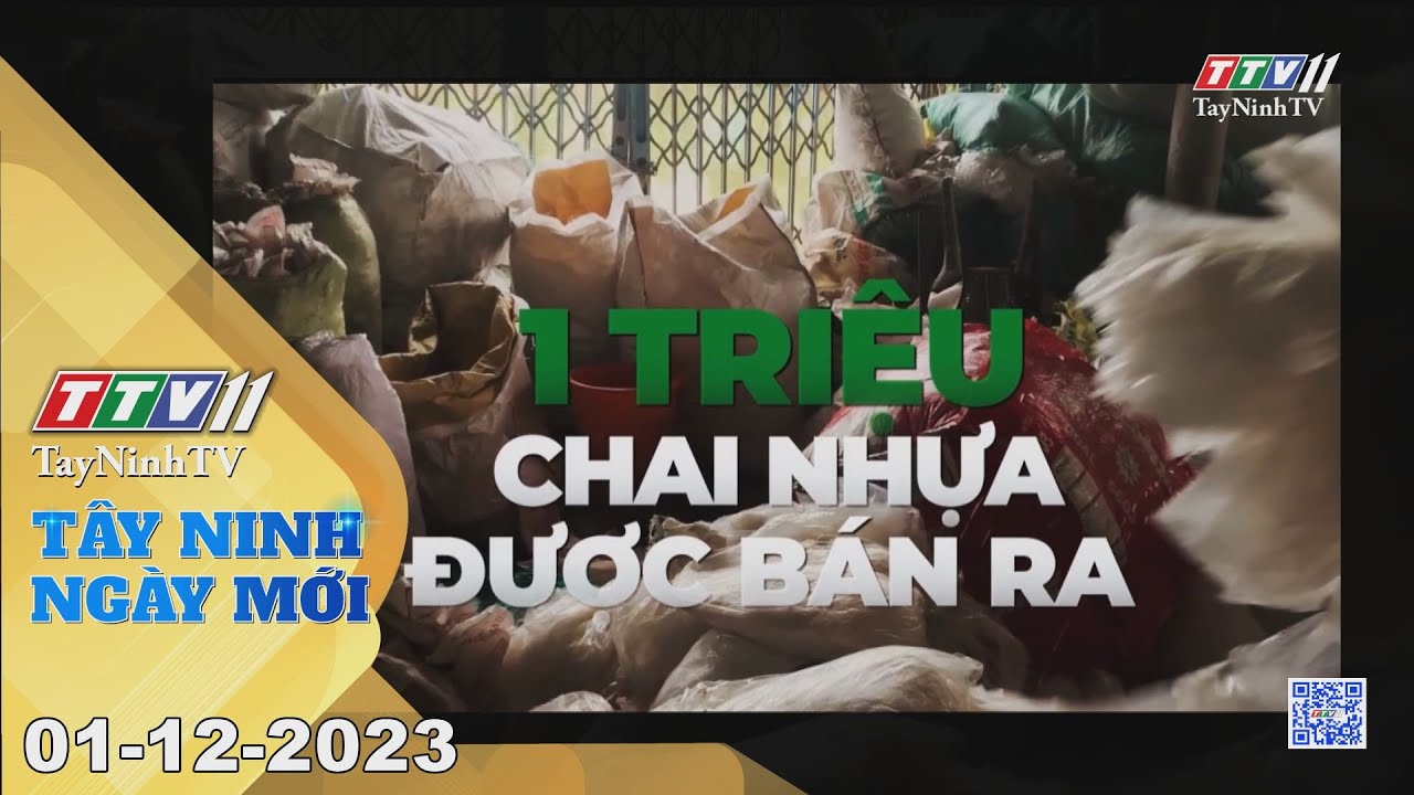 🛑Tây Ninh ngày mới 01-12-2023 | Tin tức hôm nay | TayNinhTV