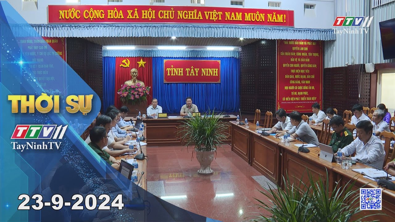 🛑Thời sự Tây Ninh 23-9-2024 | Tin tức hôm nay | TayNinhTV