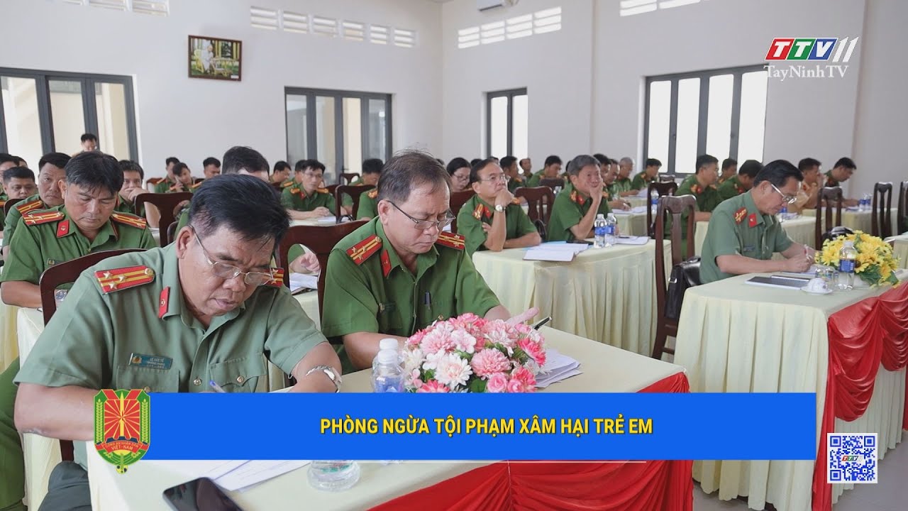 Phòng ngừa tội phạm xâm hại trẻ em | An ninh Tây Ninh | TayNinhTV