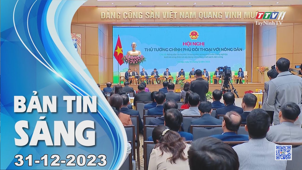 🛑Bản tin sáng 31-12-2023 | Tin tức hôm nay | TayNinhTV