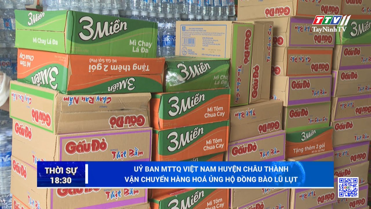 Uỷ ban MTTQ Việt Nam huyện Châu Thành vận chuyển hàng hoá ủng hộ đồng bào lũ lụt | TayNinhTV