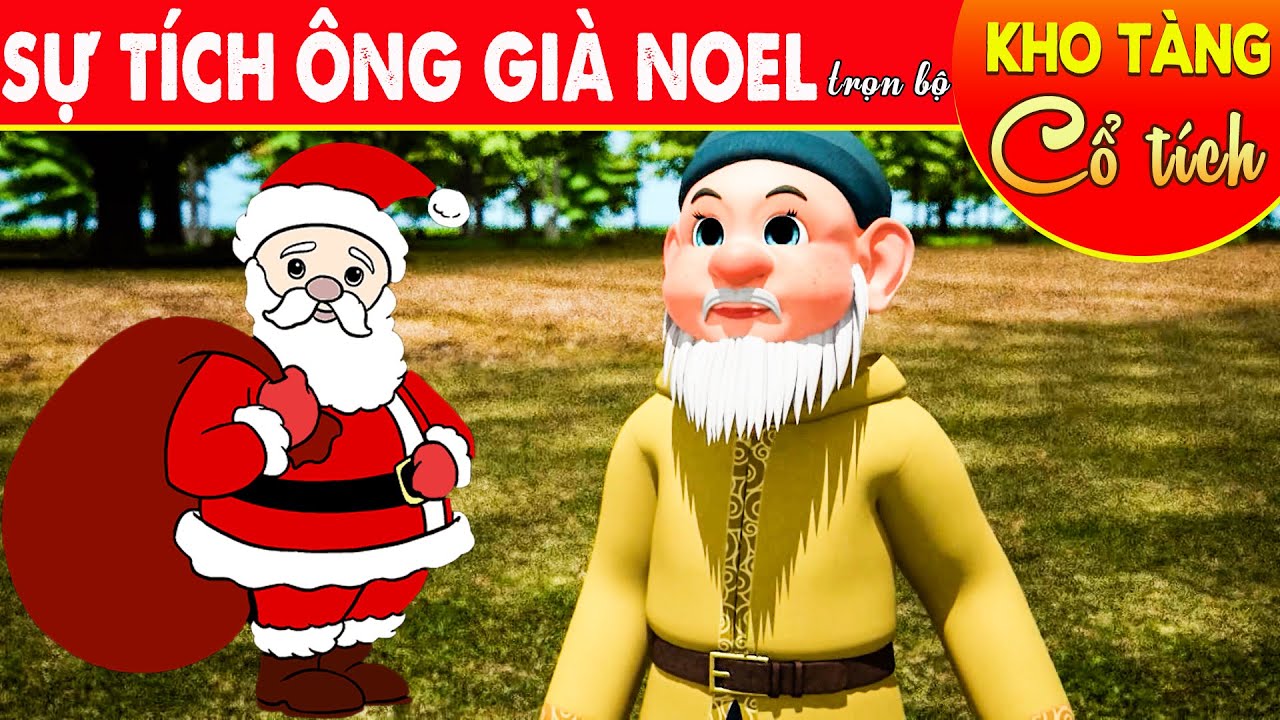 Cổ Tích 3D | SỰ TÍCH ÔNG GIÀ NOEL | Cổ Tích Việt Nam 3D | Truyện Cổ Tích 3D Việt Nam | THVL