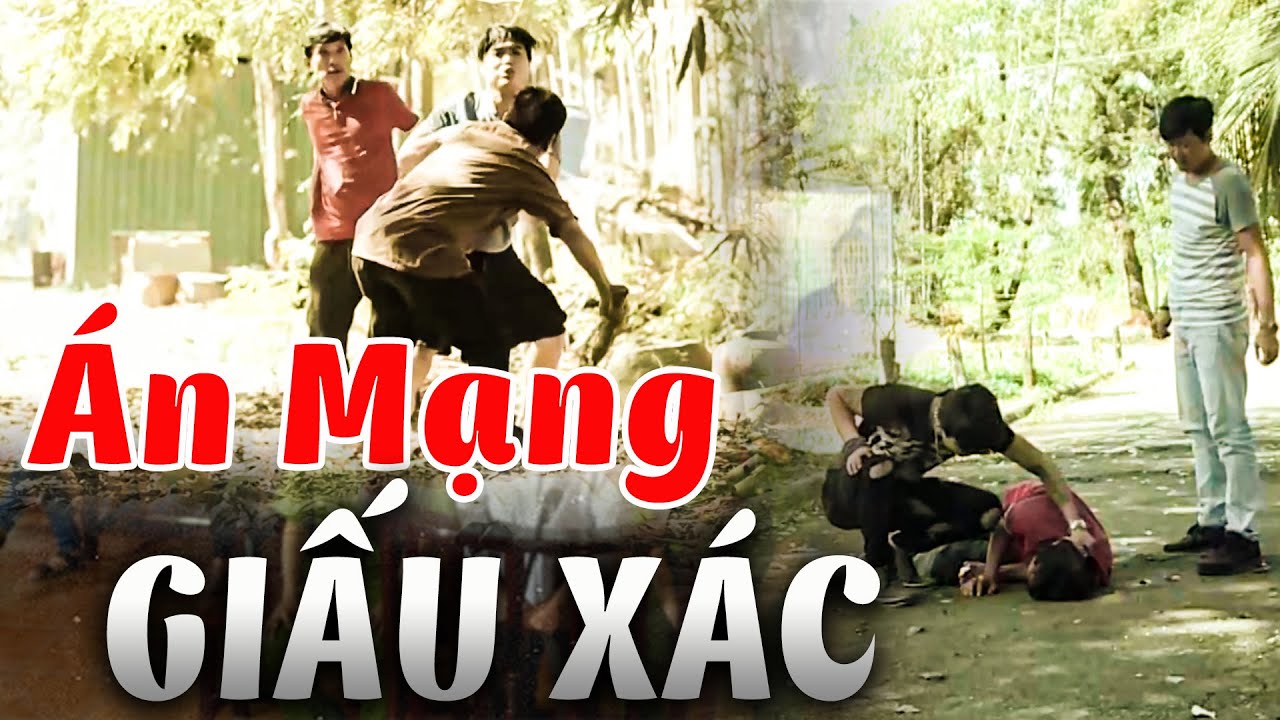 ÁN MẠNG GIẤU XÁC | Phía Sau Một Phiên Tòa 2024 | Ký Sự Pháp Đình THVL | Chuyện Cảnh Giác Mới 2024