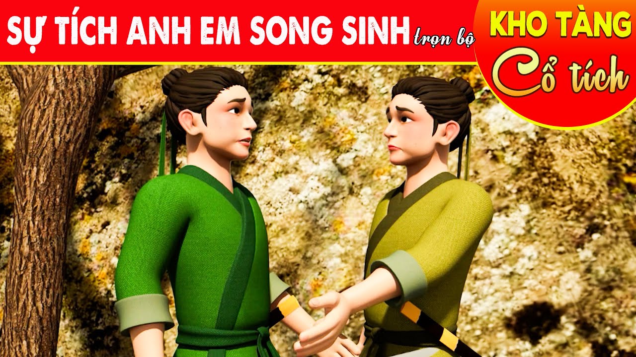 SỰ TÍCH ANH EM SONG SINH Trọn Bộ | Kho Tàng Cổ Tích 3D Việt Nam | Cổ Tích 3D Việt Nam 2023 | THVL