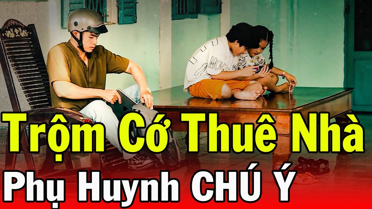 Chuyện Cảnh Giác 2023 | TRỘM CỚ THUÊ NHÀ | Phút Giây Cảnh Giác 2023 | Chuyện Cảnh Giác 2023 | THVL