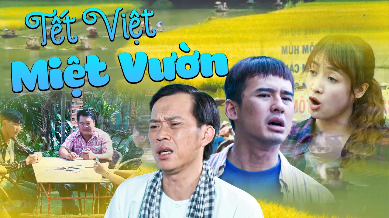 TẾT VIỆT MIỆT VƯỜN | Phim Tết Xưa 2024 | Phim Tết Hoài Linh 2024 | Phim Tết Việt Nam 2024 | Phim Tết