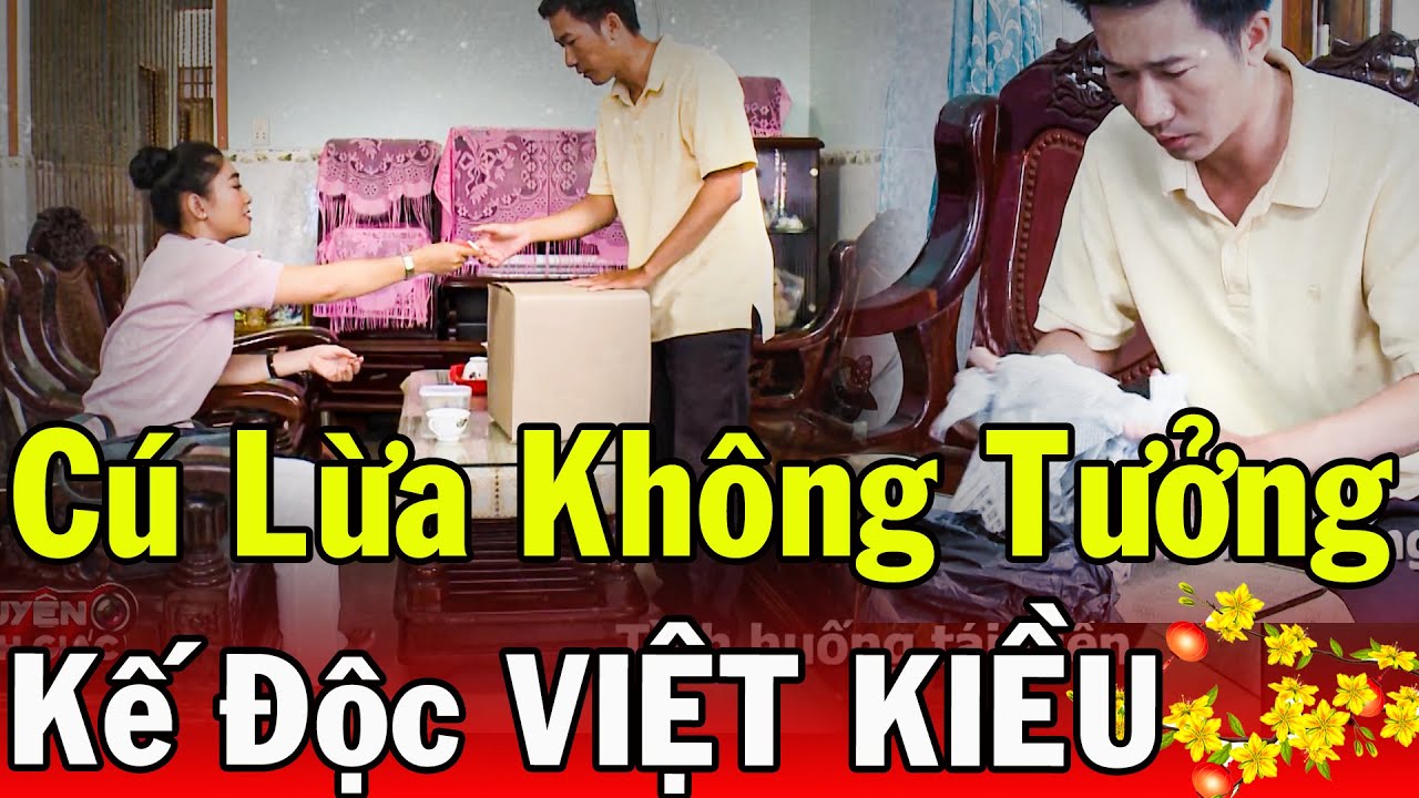 Chuyện Cảnh Giác 2024 | CÚ LỪA KHÔNG TƯỞNG | Phút Giây Cảnh Giác 2024 | Chuyện Cảnh Giác 2024